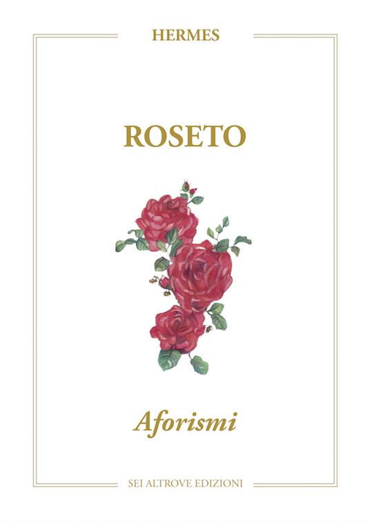 Roseto. Aforismi - Hermes - copertina