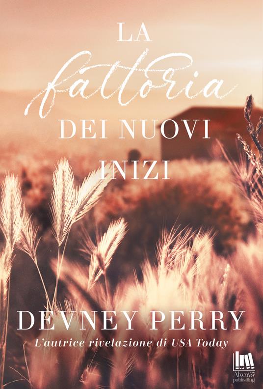 La fattoria dei nuovi inizi - Devney Perry - copertina