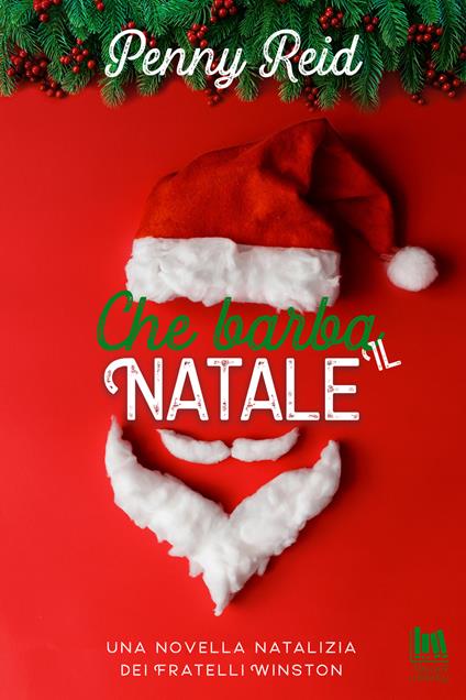 Che barba il Natale - Penny Reid,Rossini Francesco - ebook