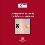 Centesimi di secondo tra dolore e speranza. Ediz. illustrata