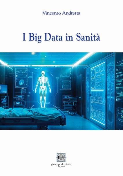 I big data in sanità - Vincenzo Andretta - copertina