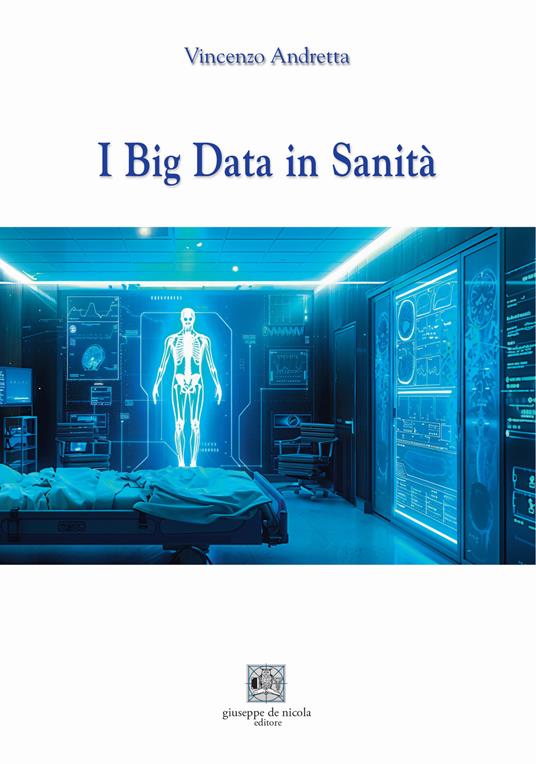 I big data in sanità - Vincenzo Andretta - copertina