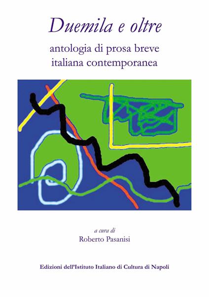 Duemila e oltre. Antologia di prosa breve italiana contemporanea - copertina