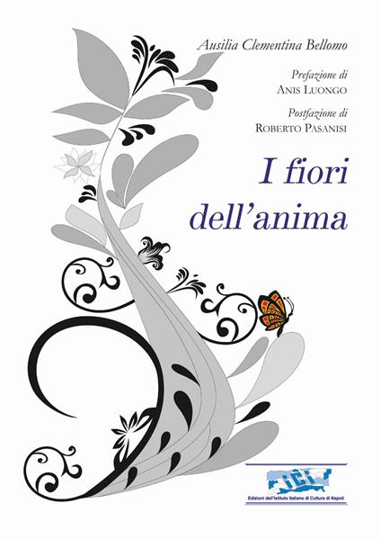 I fiori dell'anima - Ausilia Clementina Bellomo - copertina