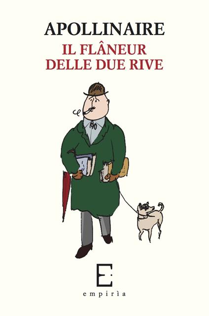 Il flâneur delle due rive - Guillaume Apollinaire - copertina