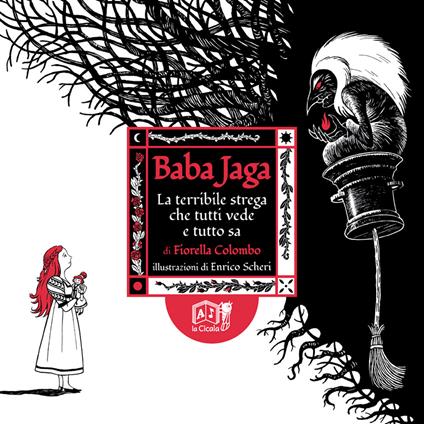 Baba Jaga. La terribile strega che tutti vede e tutto sa - Fiorella Colombo - copertina