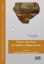 Greci e non Greci tra Sicilia e Magna Grecia. Atti di Convegno