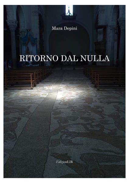 Ritorno dal nulla - Mara Depini - copertina