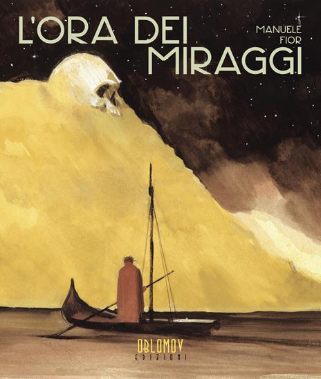 L'ora dei miraggi - Manuele Fior - copertina
