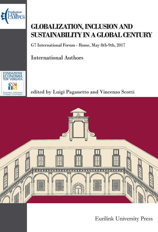 Globalization, inclusion and sustainability in a global century. G7 International Forum (Rome, May 8th-9th, 2017) - copertina