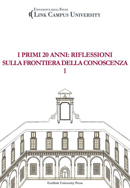 I primi 20 anni: riflessioni sulla frontiera della conoscenza. Con CD-ROM. Vol. 1 - copertina