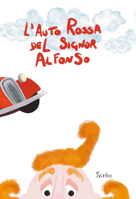 L'auto rossa del signor Alfonso - Valentina Giovacchini - copertina