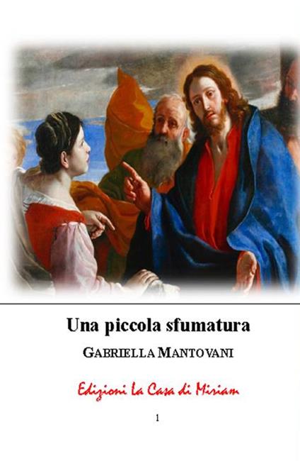 Una piccola sfumatura - Gabriella Mantovani - copertina