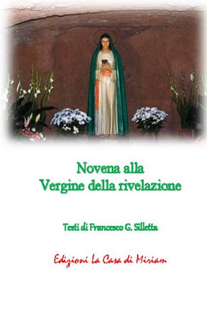 Novena alla Vergine della rivelazione - Gastone Francesco Silletta - copertina