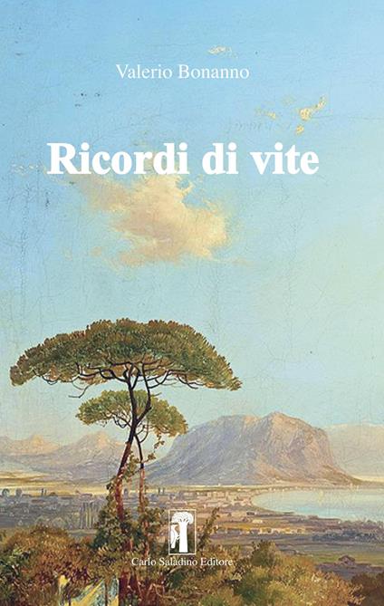Ricordi di vite - Valerio Bonanno - copertina