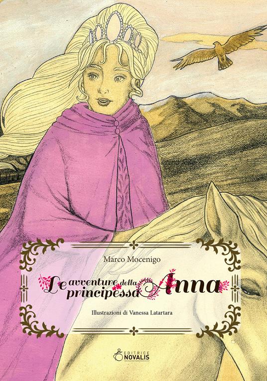 Le avventure della principessa Anna - Marco Mocenigo - copertina
