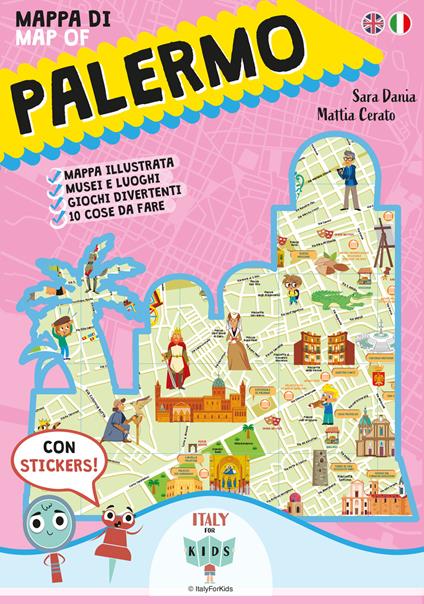 Mappa di Palermo-Map of Palermo. Con adesivi. Ediz. illustrata - Sara Dania,Donata Piva - copertina