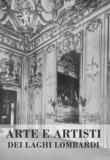 Arte e artisti dei laghi lombardi. Vol. 2 - copertina