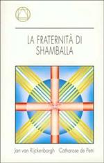 La fraternità di Shamballa