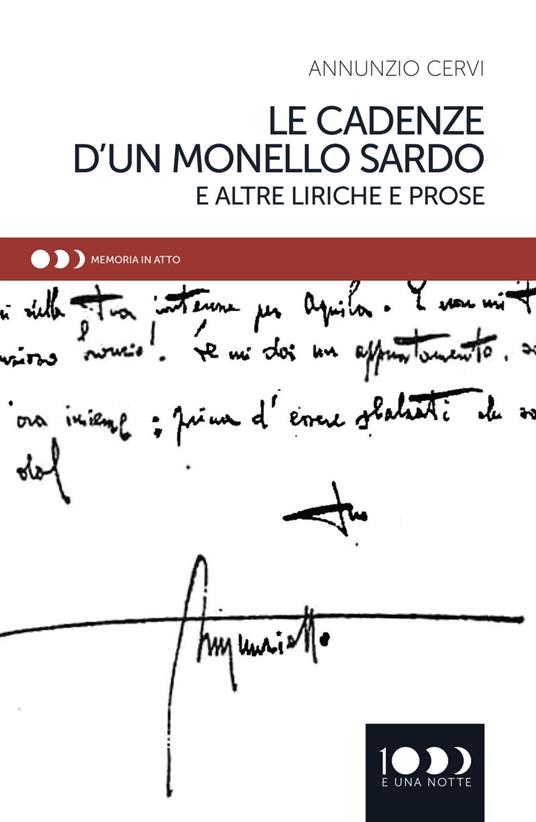 Le cadenze di un monello sardo e altre liriche e prose - Annunzio Cervi - copertina