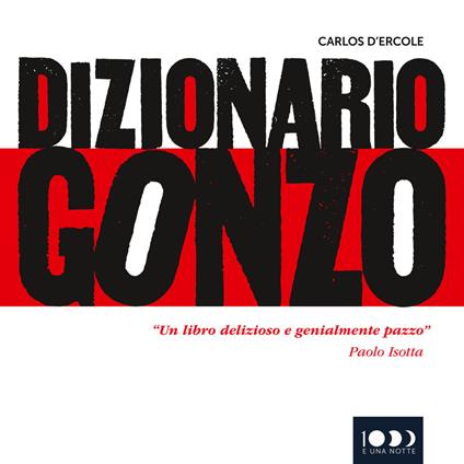 Dizionario Gonzo - Carlos D'Ercole - copertina