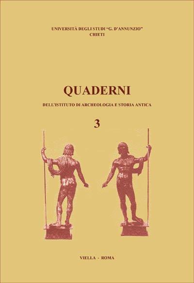Quaderni dell'Istituto di archeologia e storia antica. Vol. 3 - copertina