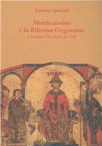 Montecassino e la Riforma Gregoriana