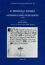 Il protocollo notarile di «Anthonius Gioioli Petri Scopte» (1356)