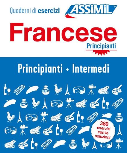 Francese. Cofanetto. Quaderni di esercizi. Principianti + Intermedi. Ediz. a spirale - Estelle Demontrond-Box - copertina