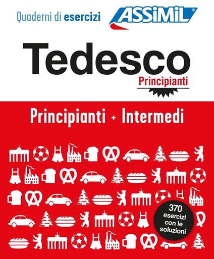 Tedesco. Cofanetto Quaderni di esercizi. Principianti + Intermedi. Ediz. a spirale - Bettina Schödel - copertina