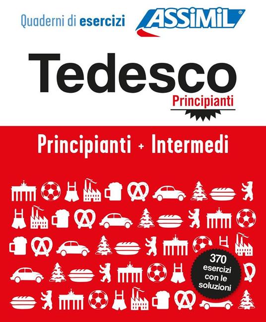 Tedesco. Cofanetto Quaderni di esercizi. Principianti + Intermedi. Ediz. a spirale - Bettina Schödel - copertina