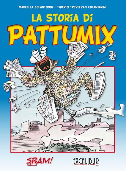 La storia di Pattumix - Marcella Colantuoni,Tiberio Colantuoni - copertina