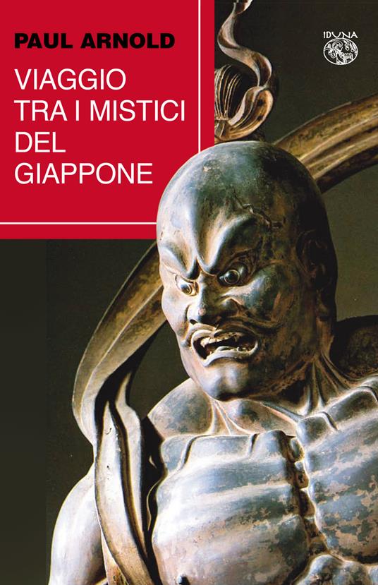 Viaggio tra i mistici del Giappone - Paul Arnold - copertina