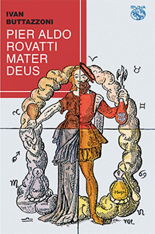 Pier Aldo Rovatti mater deus - Ivan Buttazzoni - copertina