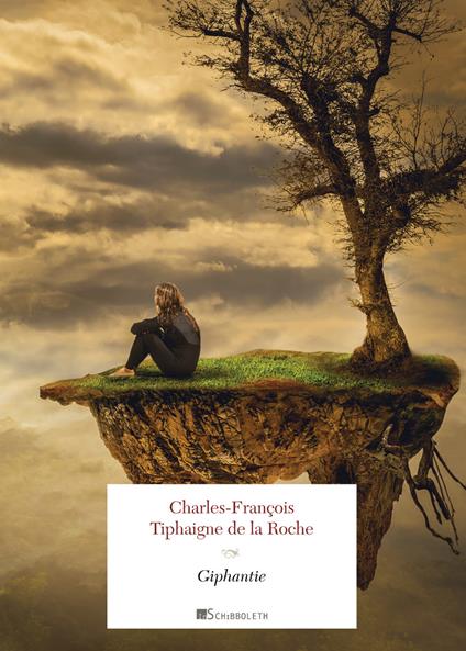 Giphantie - Charles-François Tiphaigne de la Roche - copertina