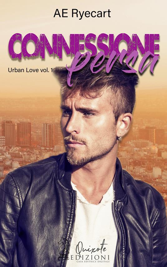 Connessione Persa - AE Ryecart - ebook