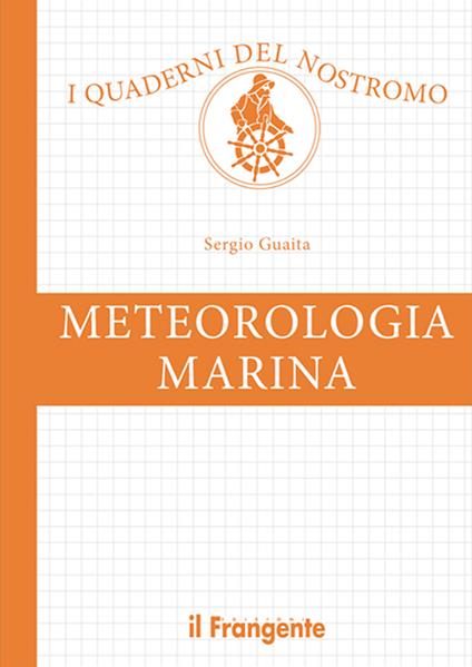 Meteorologia marina - Sergio Guaita - ebook