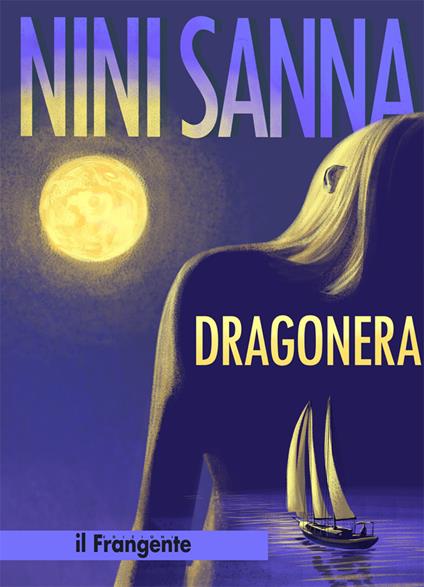 Dragonera. Nuova ediz. - Nini Sanna - copertina