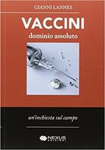 Vaccini: dominio assoluto