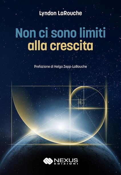 Non ci sono limiti alla crescita - Lyndon H. LaRouche - copertina