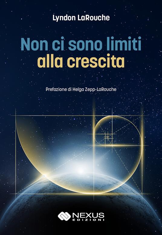 Non ci sono limiti alla crescita - Lyndon H. LaRouche - copertina