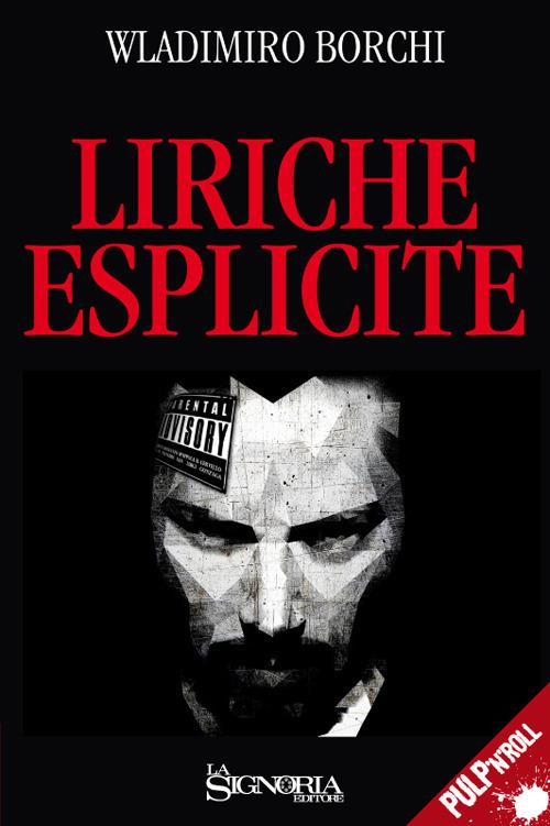 Liriche esplicite - Wladimiro Borchi - copertina
