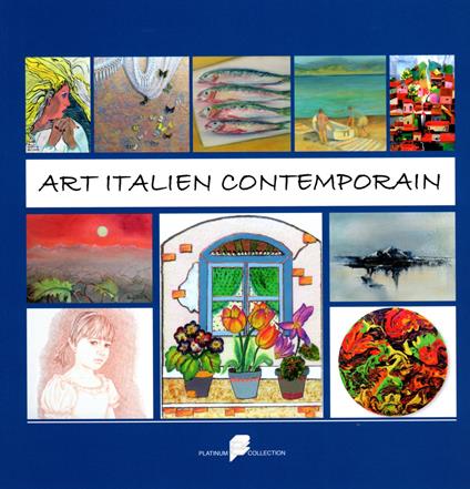 Art Italien Contemporain. Ediz. italiana e francese - copertina