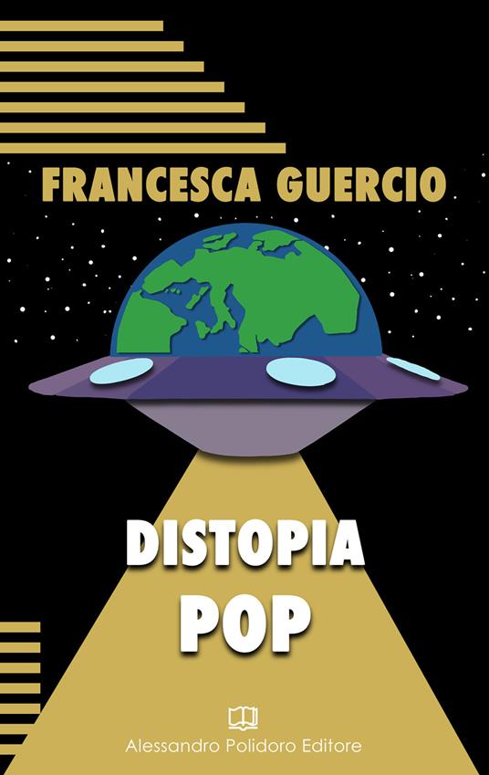 Distopia pop - Francesca Guercio - copertina