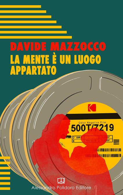 La mente è un luogo appartato - Davide Mazzocco - copertina