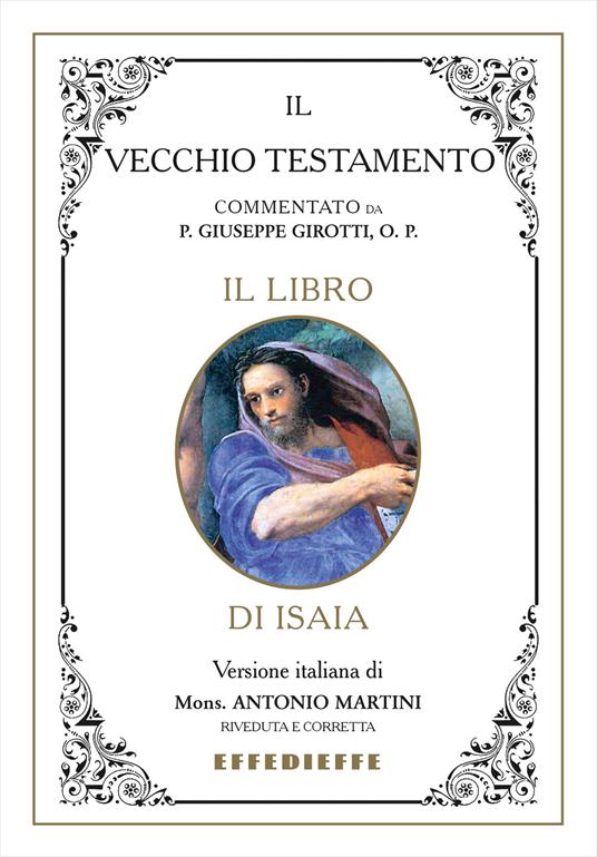 Bibbia Martini-Sales-Girotti. Il libro di Isaia - Antonio Martini,Giuseppe Girotti - copertina