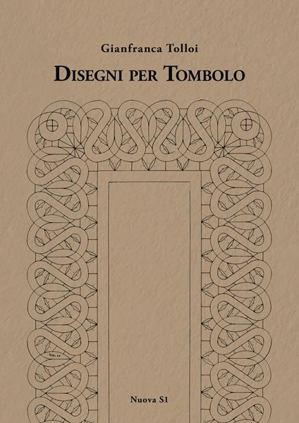 Disegni per tombolo - Gianfranca Tolloi - copertina