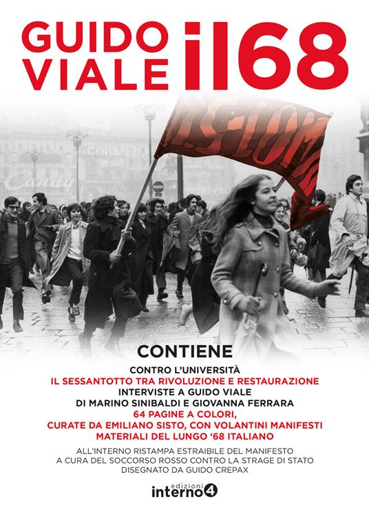 Il 68. Contro l'universita + il sessantotto. Ediz. illustrata - Guido Viale - copertina