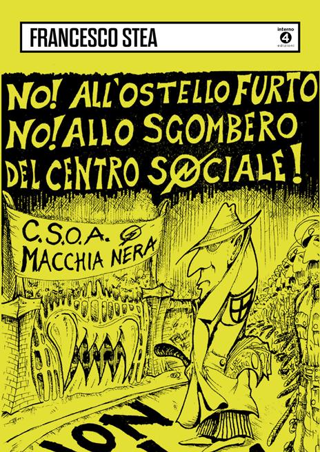 Centro sociale Macchia Nera 1988-1999 - Francesco Stea - copertina