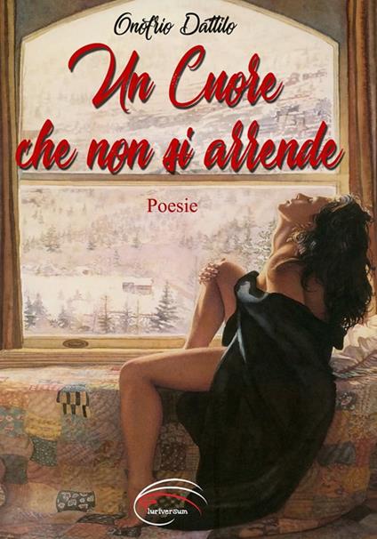 Un cuore che non si arrende - Onofrio Dattilo - copertina